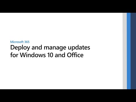 Deploy and manage updates for Windows 10 and Office