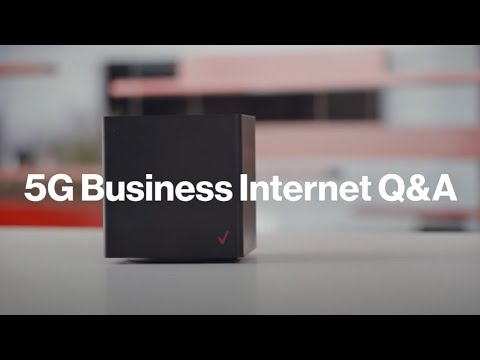 The 5G Business Internet Ultra Wideband Q&A | Verizon Business